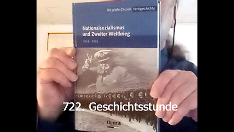 722. Stunde zur Weltgeschichte - 16.01.1938 bis 28.03.1938