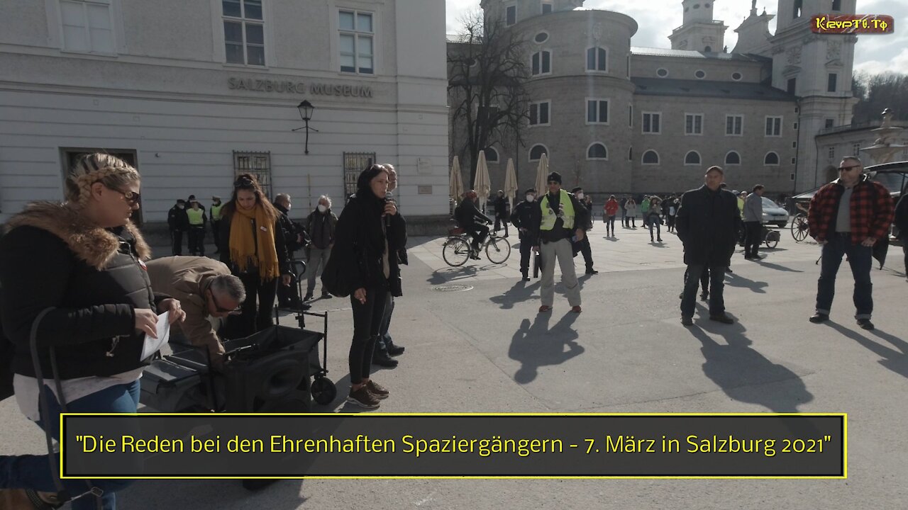 Die Reden bei den Ehrenhaften Spaziergängern - 7. März in Salzburg 2021