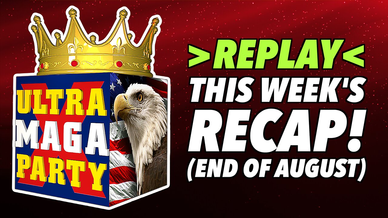 **REPLAY** THIS WEEK'S LIVE UMP VIDEO RECAP! (end of August)
