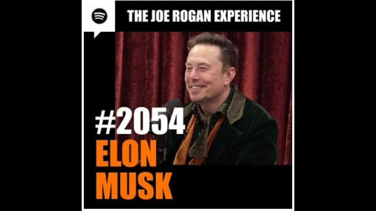 The Joe Rogan Experience w' Elon Musk #2054 - 10.31.2023