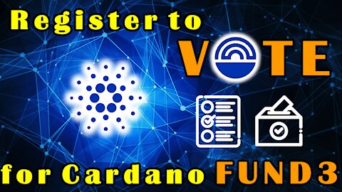 How to Register for Cardano Fund3