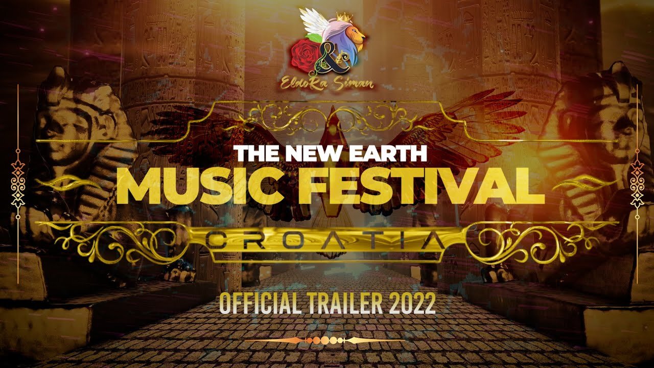 New Earth Music Festival - Croatia "Official 2022 Trailer": Join The 5D Cosmic Experience