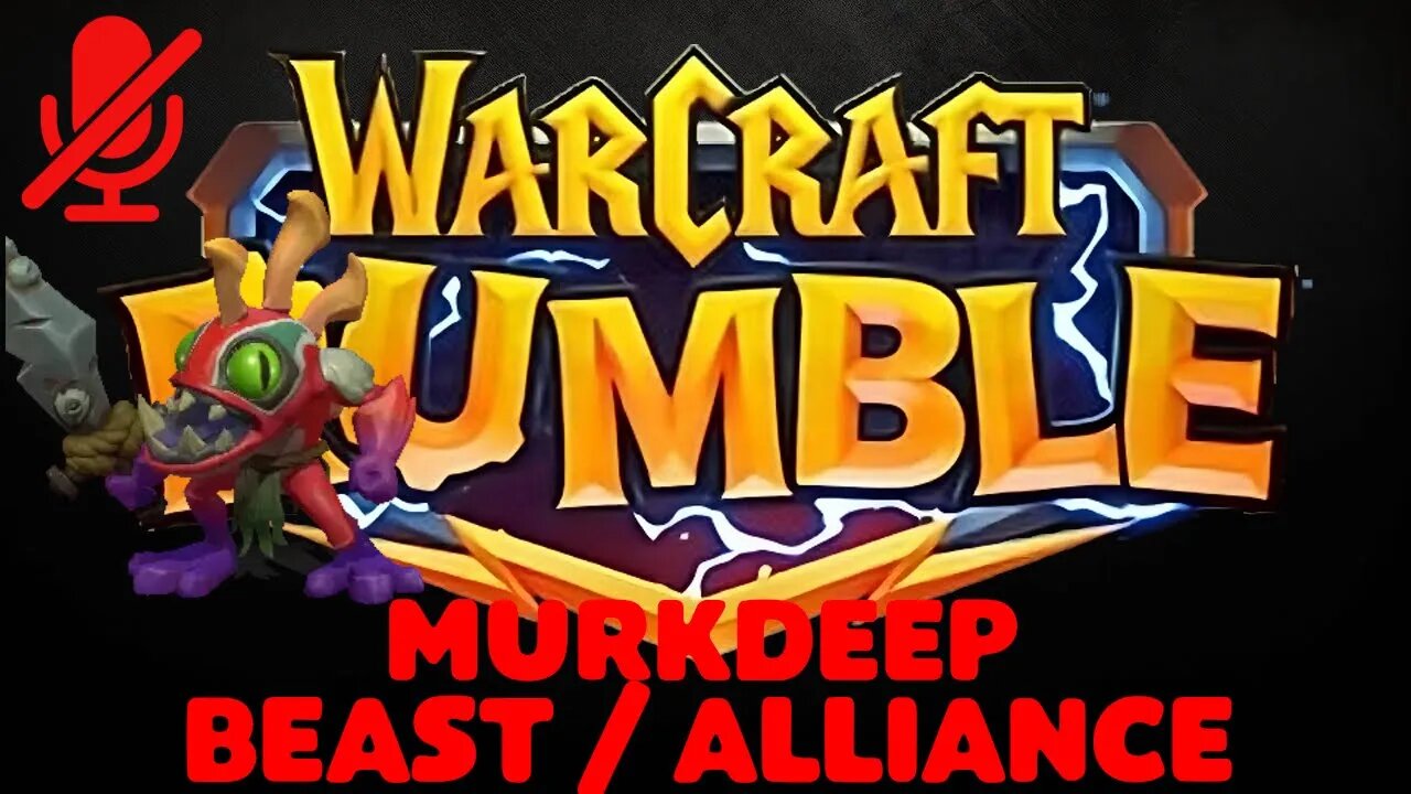 WarCraft Rumble - Murkdeep - Beast + Alliance