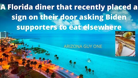 FLORIDA DINER PLACES ANTI BIDEN SIGN UPON THE DOOR
