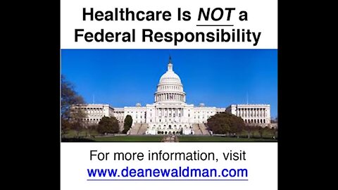 Healthcare is NOT federal responsibility