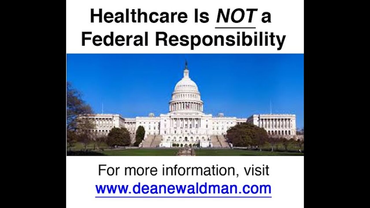 Healthcare is NOT federal responsibility