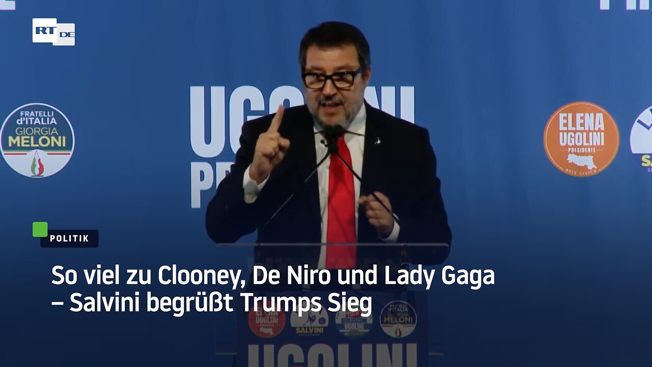 So viel zu Clooney, De Niro und Lady Gaga – Salvini begrüßt Trumps Sieg