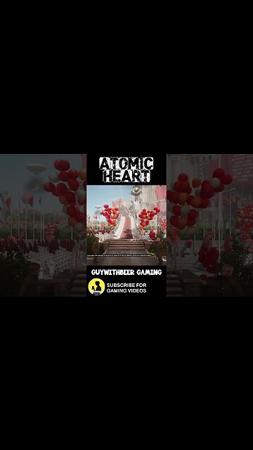 ENJOY THE PARADE | ATOMIC HEART [SHORTS 006]