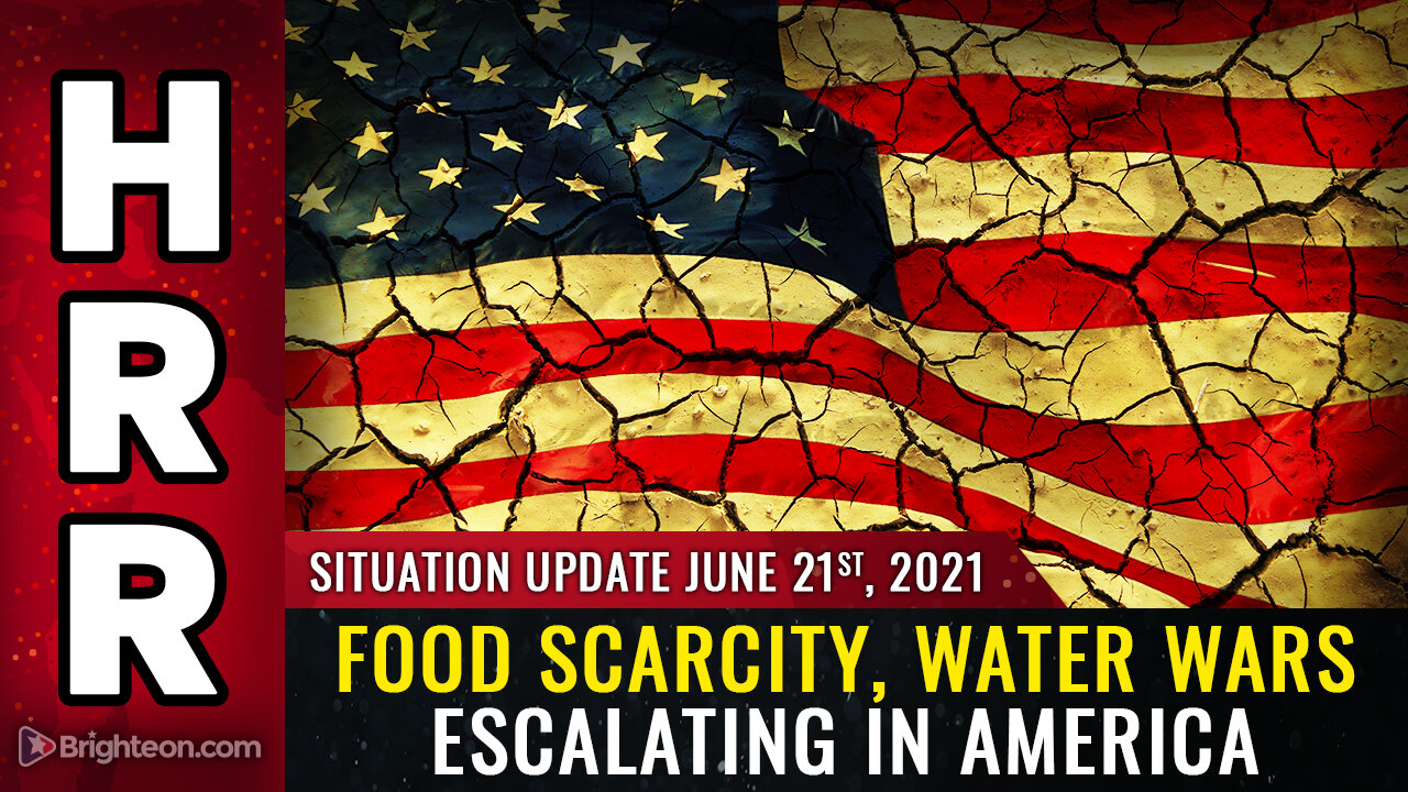 Situation Update, June 21st: WATER WARS about to go "kinetic" in America