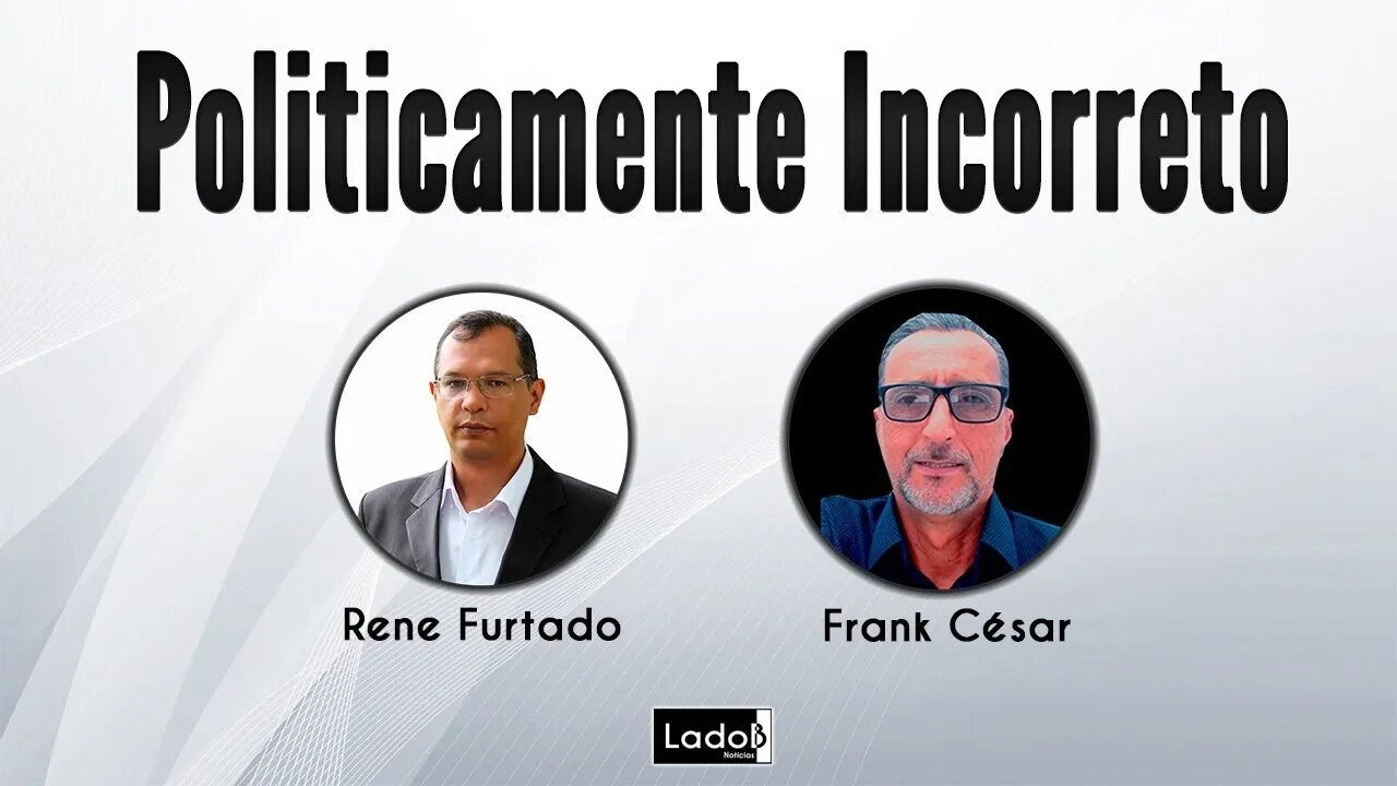 POLITICAMENTE INCORRETO