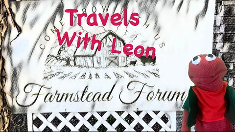 Travels With Leon - Fall Farmstead Forum