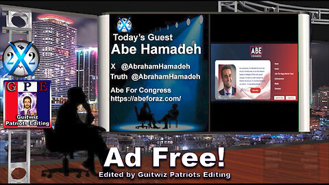 X22 Report-Abe Hamadeh-The Election System Rigged From Top To Bottom-Make It Too Big To Rig-Ad Free!