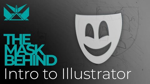 The Mask Behind - Intro to Illustrator