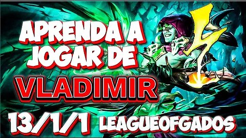 Tutorial de como jogar de vladimir top. Mono vlad 1kk de maestria gameplay top