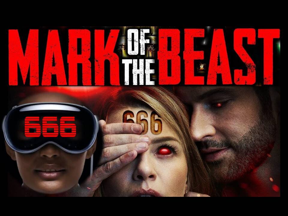 CBDC and Apple Vision Pro are Setting up the World for the Mark of the Beast