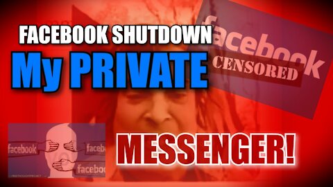 Facebook Shut Down My Messenger Then Shut Down ALL of My Account Has This Happened To YOU