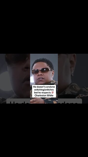 E-Solid does NOT agree with snitching...but he RESPECTS Charleston White!