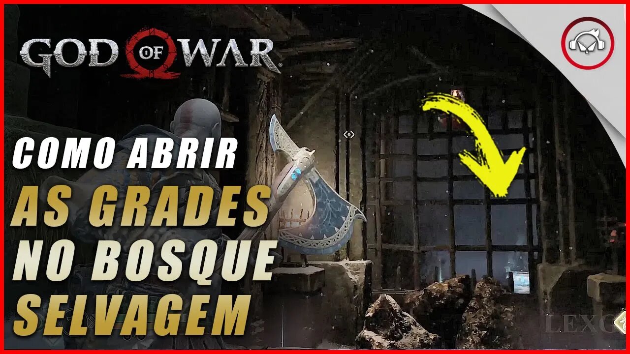 God of war, Como abrir as grades no Bosque Selvagem | Super dica