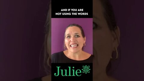 Change Your Verbiage | Julie Murphy