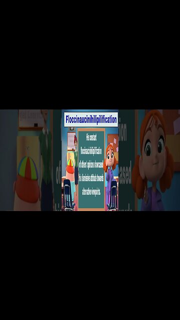 Floccinaucinihilipilification Word of the Day