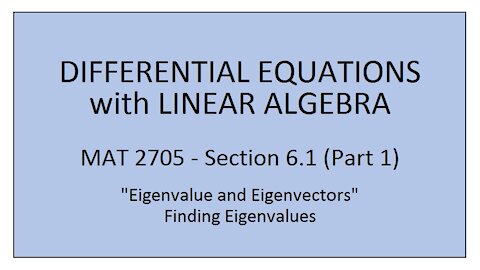 MAT 2705 - Section 6.1 (Part 1)