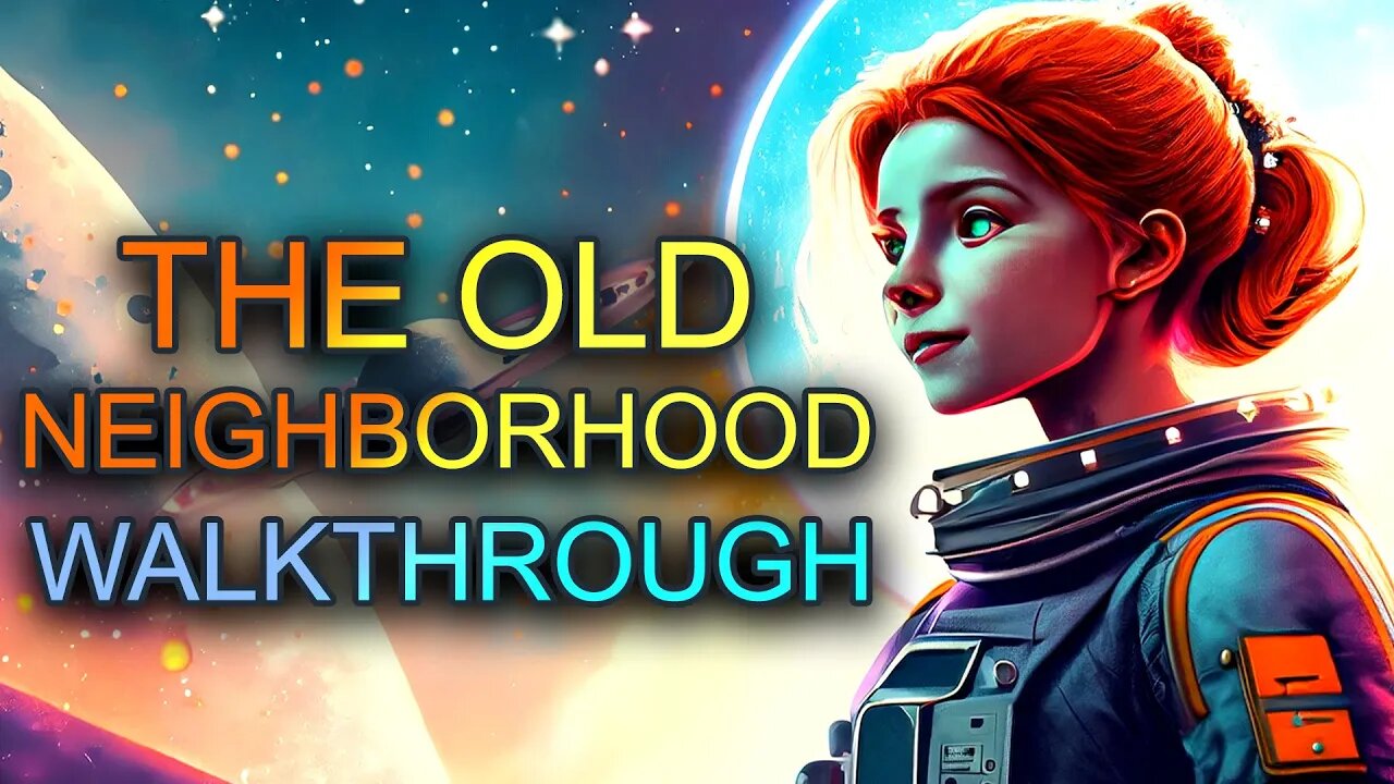 Starfield The Old Neighbourhood Walkthrough