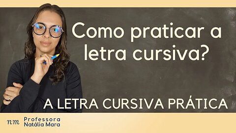 Como praticar a letra cursiva? | Qual é a letra cursiva mais simples de fazer?