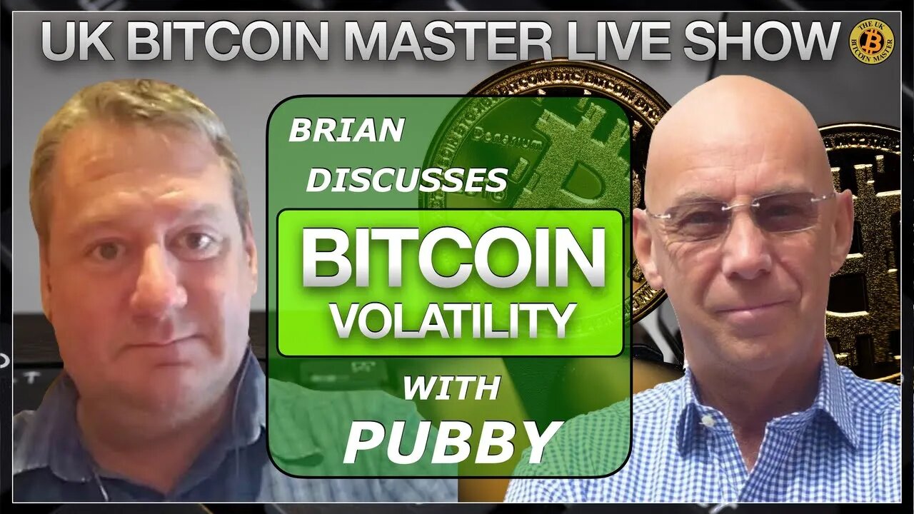 LIVE WITH PUBLORD DISCUSSING HOLDING THROUGH THE DIPS ON THE UK BITCOIN MASTER LIVE SHOW (EP 428)