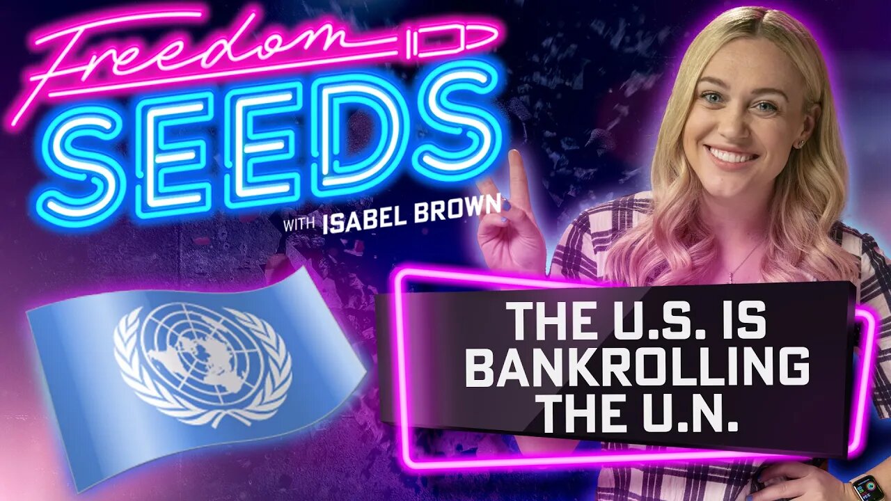 The US is Bankrolling the UN