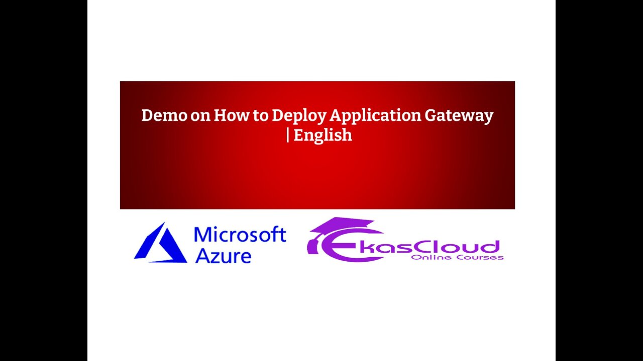 Demo on How to Deploy Application Gateway