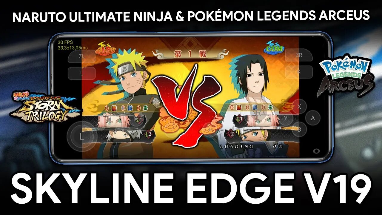 NARUTO ULTIMATE NINJA E POKÉMON ARCEUS RODANDO NO SKYLINE EDGE V19! MUITO DESEMPENHO!