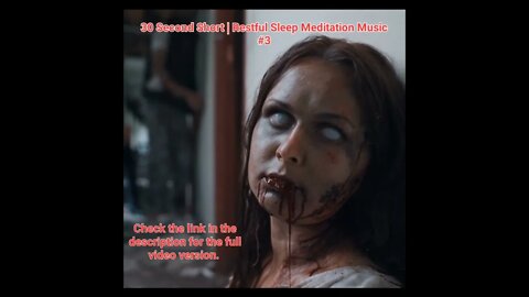 30 Second Short | Restful Sleep Meditation Music | Blood Zombies #3 #Meditation #halloween #music