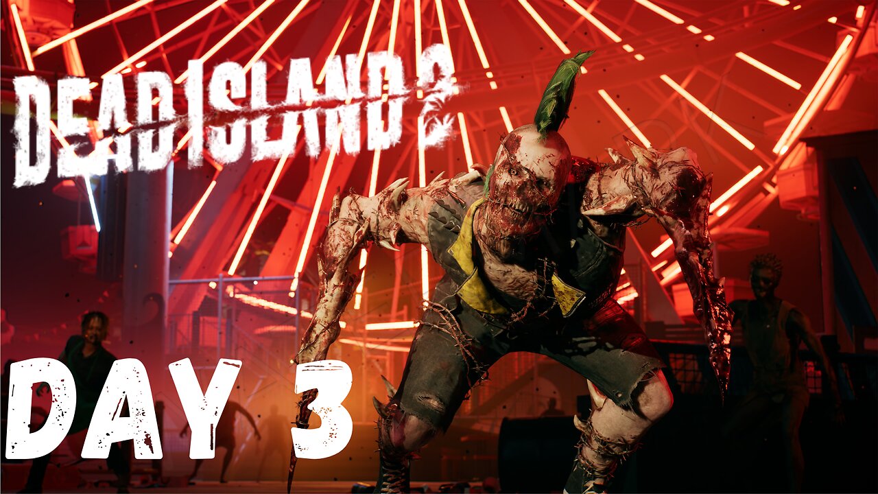 🔴DEAD ISLAND 2 Walkthrough PC Gameplay Day 3 (FULL GAME)🔴