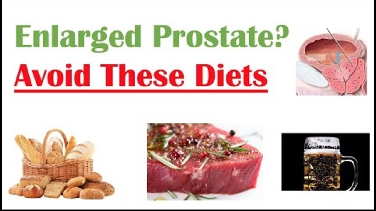 Foods to Avoid with Enlarged Prostate Reduce Symptoms and Risk of Prostate Cancer