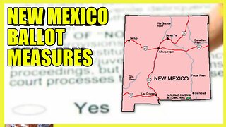 New Mexico BALLOT Measure RESULTS 2022