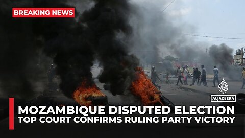 Mozambique's highest court confirms ruling party victory in disputed election