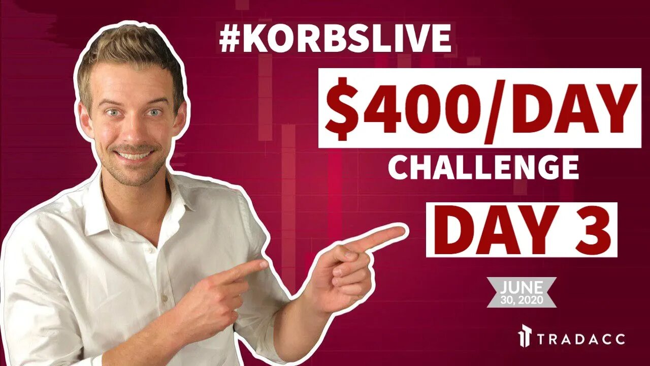 The $400/Day Challenge - DAY THREE