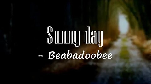 Ann Marie - Sunny Day (Lyrics) 🎵