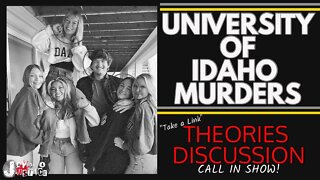 Univ of Idaho Murders | Theories Discussion & What We Know