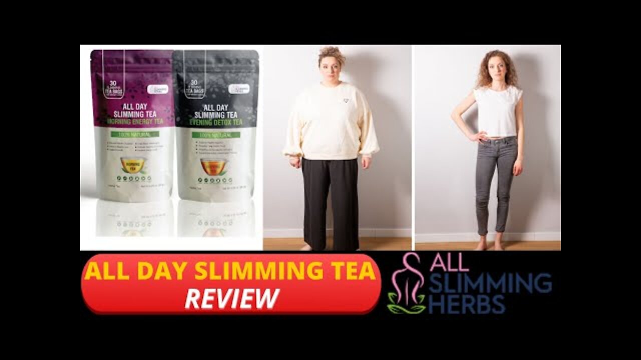 All Day Slimming Tea Reviews - All Day Slimming Tea Review 2022 - ALL DAY SLIMMING TEA,