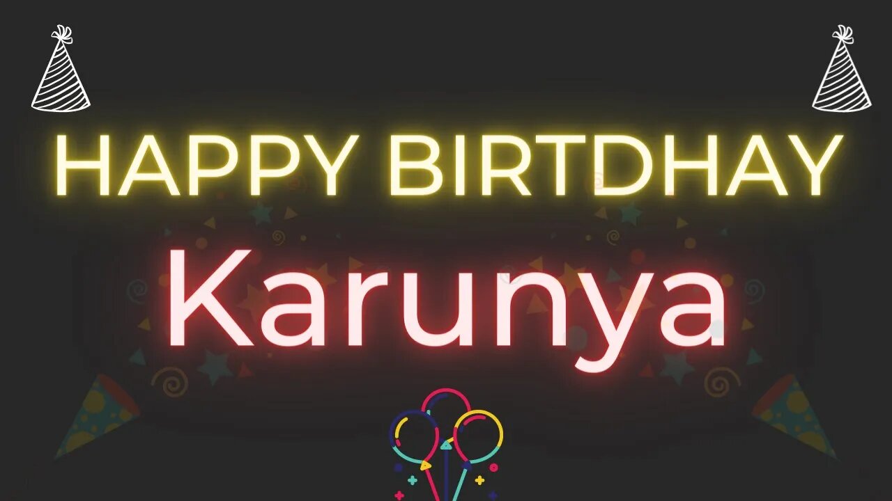 Happy Birthday to Karunya - Birthday Wish From Birthday Bash