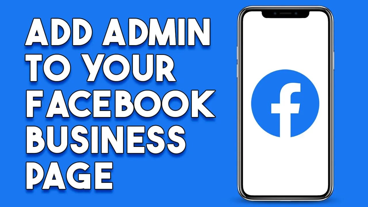 How To Add Admin To Your Facebook Business Page