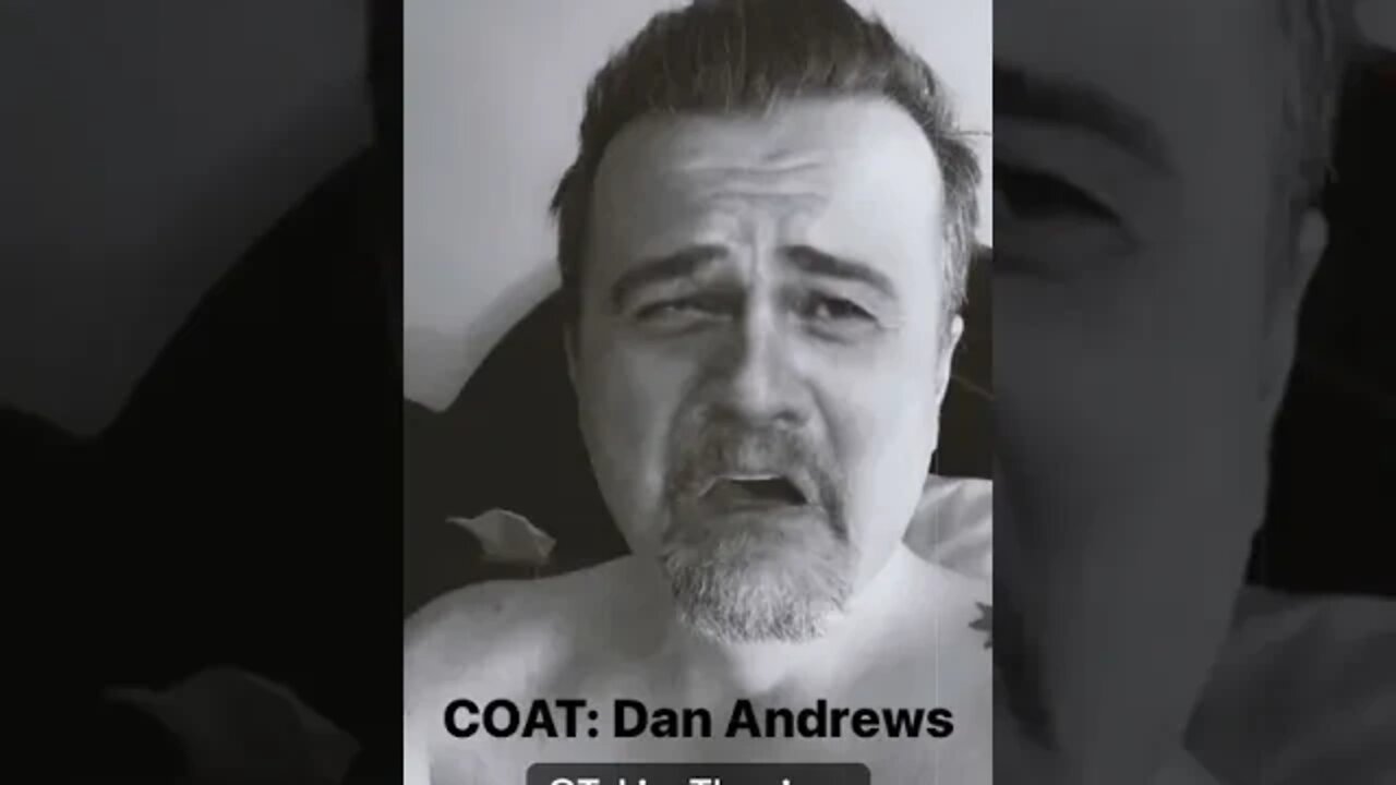 Who is the COAT? Dan Andrews. The Greatest: Cúnt Of All Time 🤣