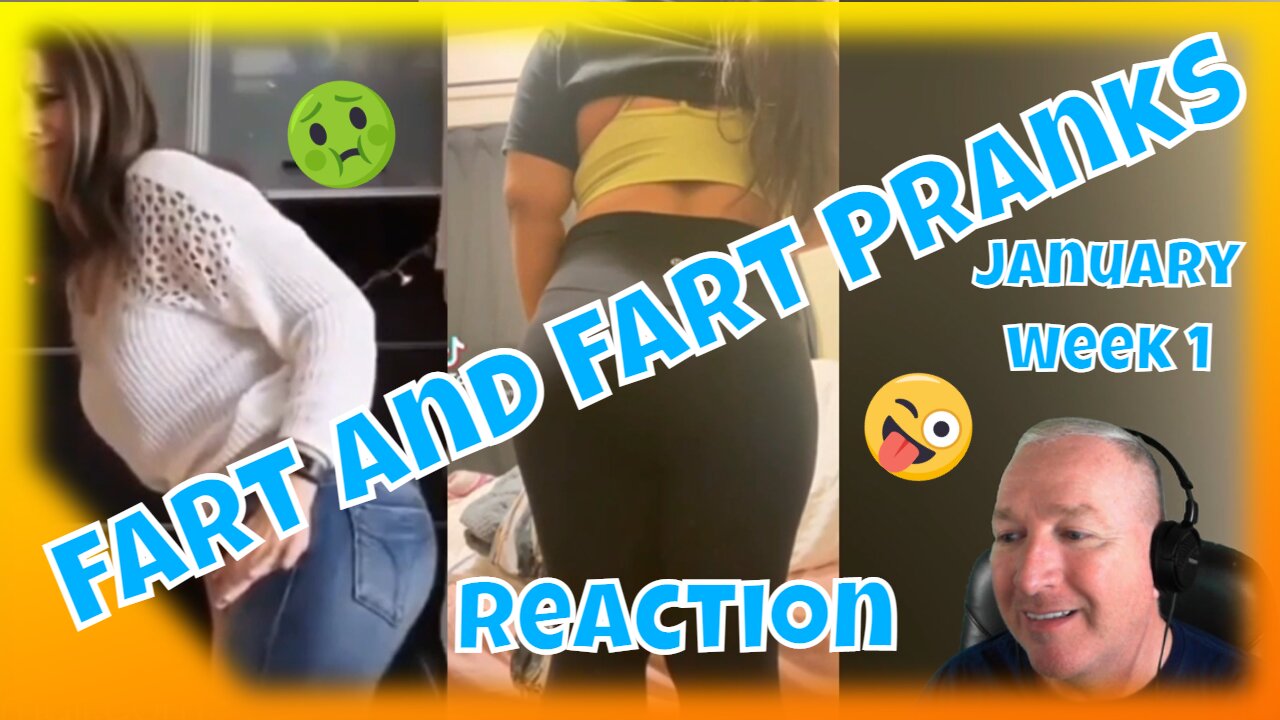 Reaction Funny Farts and Fart Pranks - January 2022 Week 1 Compilation Try not to laugh TikTok