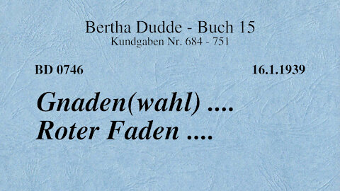 BD 0746 - GNADEN(WAHL) .... ROTER FADEN ....