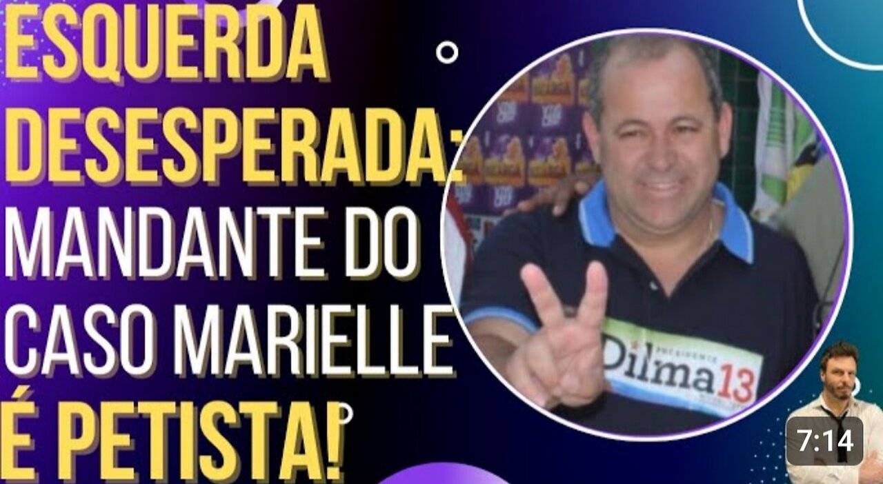 In Brazil, the DESPERATE LEFT: the mastermind of the Marielle case is a PETIST!