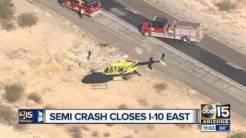 Serious crash blocks eastbound I-10 in western Arizona