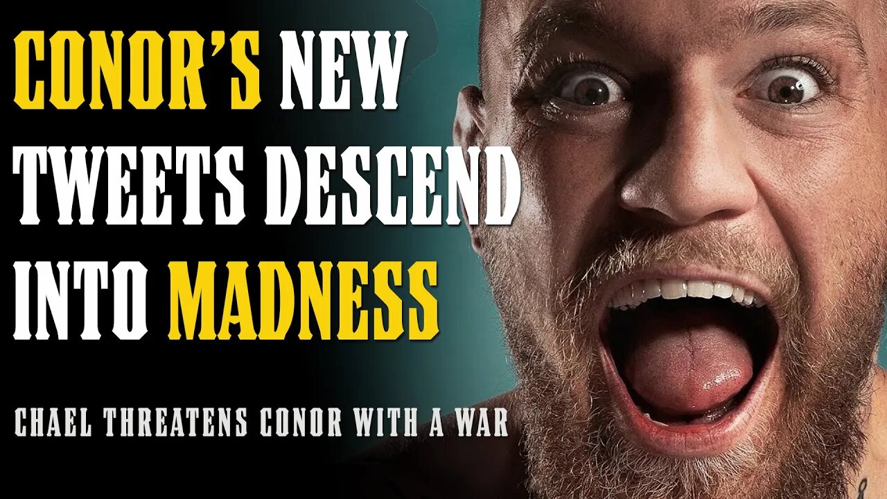 Chael Sonnen Threatens to BLACKBALL Conor After Newest Set of Indefensible Tweets!!