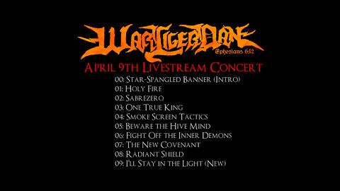 War Liger Dan - April 9th Livestream Concert