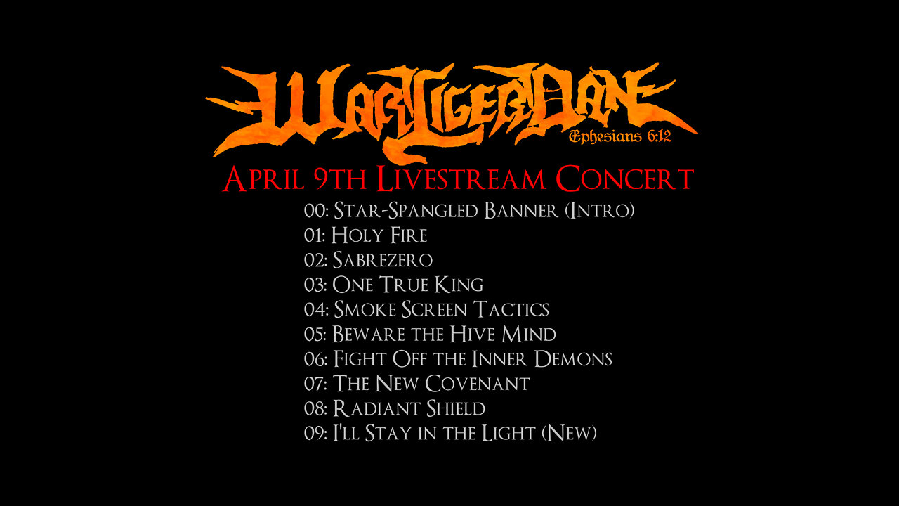 War Liger Dan - April 9th Livestream Concert